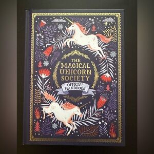 Magical Unicorn Society Official Handbook A -Z Hardcover BRAND NEW